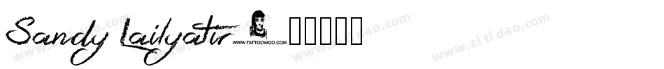 Sandy Lailyatir字体转换